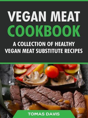 cover image of Vegan Meat Cookbook